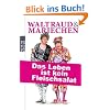 Waltraud & Mariechen. Das Leben ist kein Fleischsalat