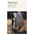 Lettre � D. : Histoire d'un amour