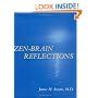 Zen-Brain Reflections