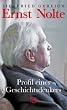 Ernst Nolte: Profil eines Geschichtsdenkers