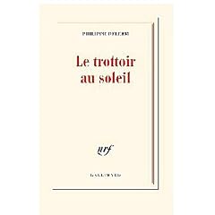 le trottoir au soleil - Philippe Delerm