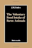 The voluntary food intake of farm animals