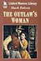 The Outlaw's Woman (Linford Western)
