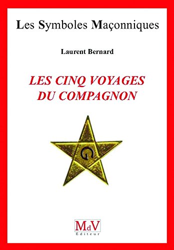 N.67 Les cinq voyages du compagnon en ligne N.67 Les cinq voyages du compagnon en ligne