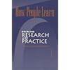 How People Learn: Bridging Research and Practice