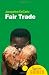 Fair Trade: A Beginner's Guide (Beginners Guide (Oneworld))