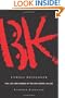 Unholy Messenger: The Life and Crimes of the BTK Serial Killer