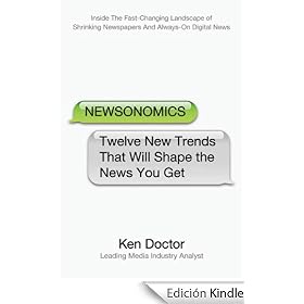 Newsonomics: Twelve New Trends That Will Shape the News You Get