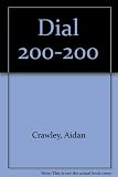 Dial 200-200 : an adventure story
