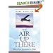 The Air Up There : More Great Quotations on Flight