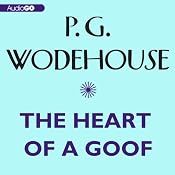 The Heart of a Goof | [P. G. Wodehouse]