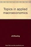 Topics in applied macroeconomics