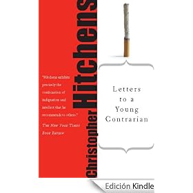 Letters to a Young Contrarian (Art of Mentoring)