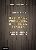 Regional protection of human rights : basic documents