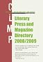Literary Press and Magazine Directory 2008/2009 (Clmp Directory of Literary Magazines and Presses) Literary Press and Magazine Directory 2008/2009 (Clmp Directory of Literary Magazines and Presses)