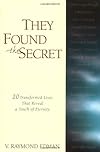 They Found the Secret
