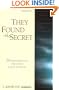They Found the Secret