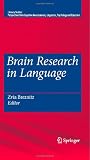 Brain Research in Language (Literacy Studies)