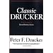 Classic Drucker: From the Pages of Harvard Business Review
