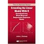 Extending the Linear Model with R: Generalized Linear, Mixed Effects and Nonparametric Regression Models (Texts in Statistical Science)