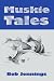 Muskie Tales