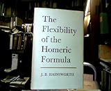 The flexibility of the Homeric formula