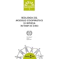 Resilienza del modello cooperativo di impresa in tempi di crisi