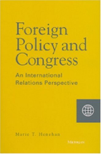 Foreign Policy and Congress: An International Relations Perspective