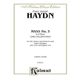 Mass No. 3 in D Minor (Lord Nelson or Imperial): Satb with Satb Soli (Orch.) (Latin, English Language Edition)by Franz Haydn