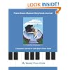 Piano Bears Musical Storybook Journal: Companion To Little Bear's Piano Goals (Volume 3)