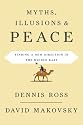 Myths, Illusions, and Peace