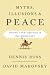 Myths, Illusions, and Peace