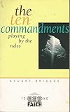 The ten commandments : playing by the rules