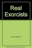 The real exorcists