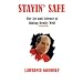 Stayin' Safe: The Art and Science of Riding Really Well