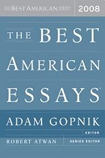 The Best American Essays 2008 (The Best American Series)