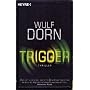 Trigger: Psychothriller