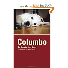 COLUMBO - Das Chaos hat einen Namen: Kurzgeschichten, Band 3