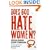 Does God Hate Women?