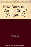 How does your garden grow?