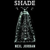 Shade | [Neil Jordan]