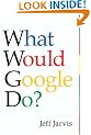 What Would Google Do?