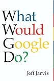 What Would Google Do?