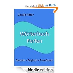 W�rterbuch Perlen, Deutsch-Englisch-Franz�sisch