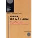 First, Do No Harm: Power, Oppression, and Violence in Healthcare