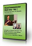 Adobe Visual Communicator Made Easy Training DVD Video Series -Volume 1 Setting Up Your Green Screen TV Studio