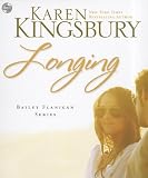 Longing (Bailey Flanigan Series)