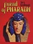 Friend of Pharaoh