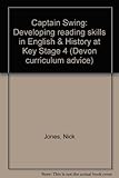 Captain Swing : developing reading skills in English & History at Key Stage 4