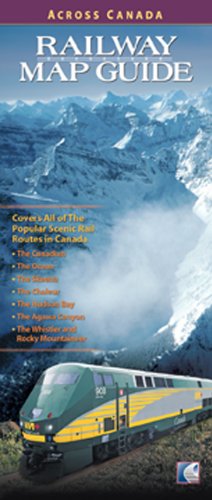 Railway Map Guide: Across Canada
